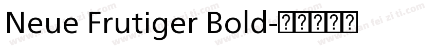 Neue Frutiger Bold字体转换